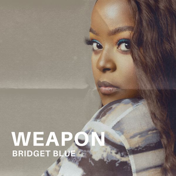 Bridget Blue – Weapon