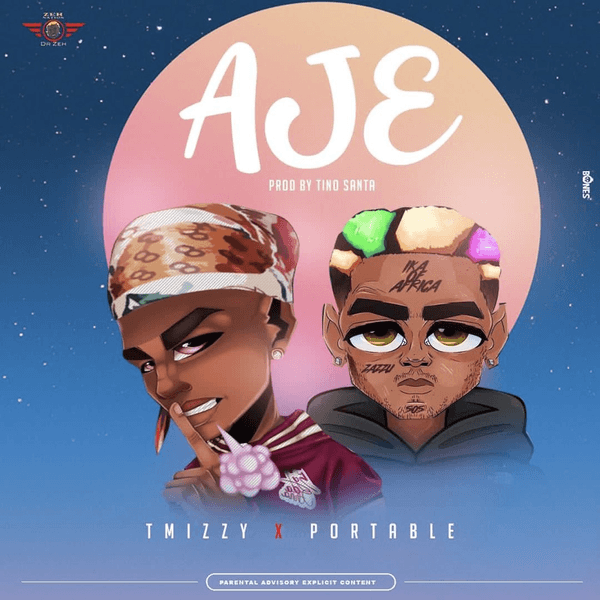 Tmizzy – Aje