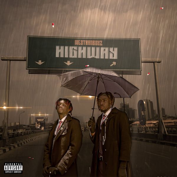 WesthanBoyz – HIGH WAY