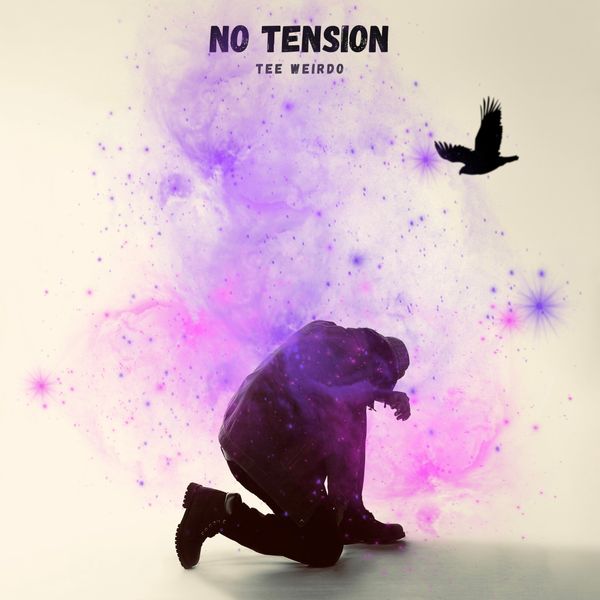Tee Weirdo – No Tension
