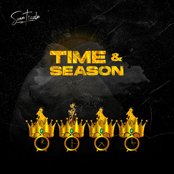 Sean Tizzle – Time & Season