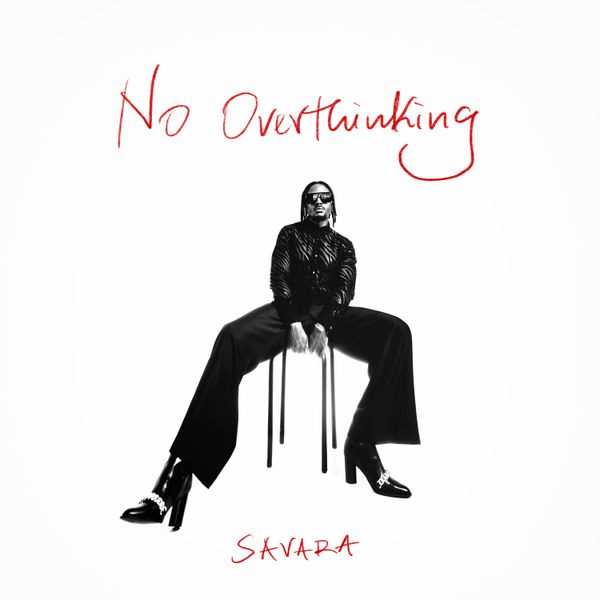 Savara - No Overthinking Album