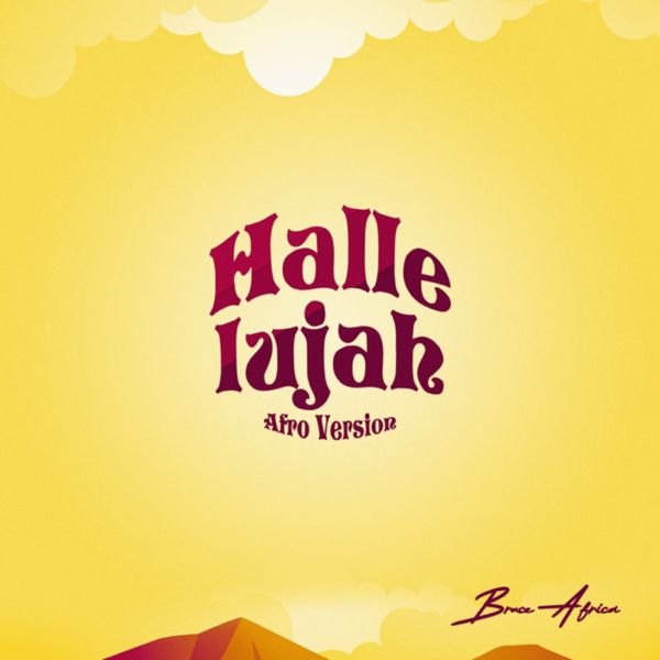 Bruce africa – Hallelujah Afro Version