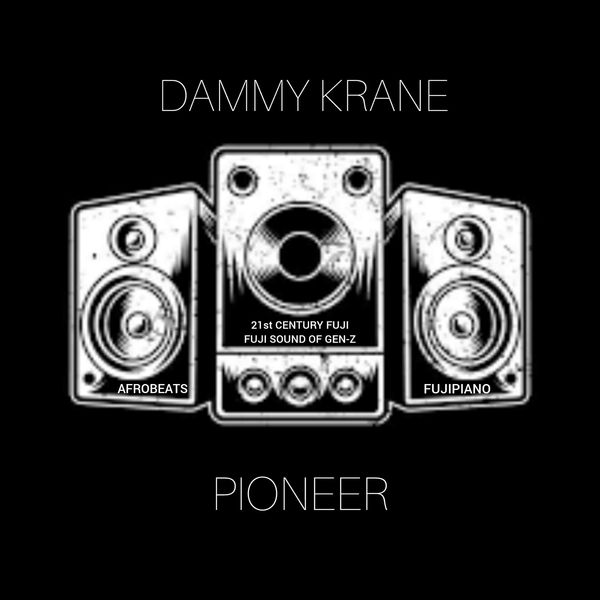 Dammy Krane – PIONEER Album