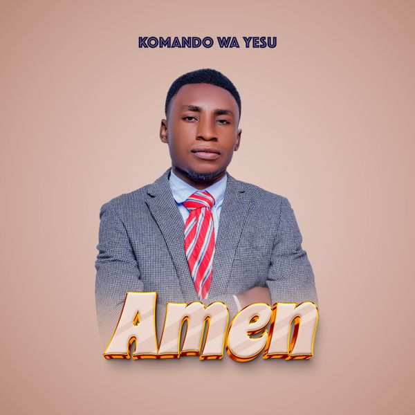 Komando wa Yesu – Amen