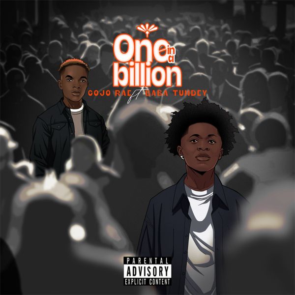 Cojo Rae – One in a billion Ft Baba Tundey