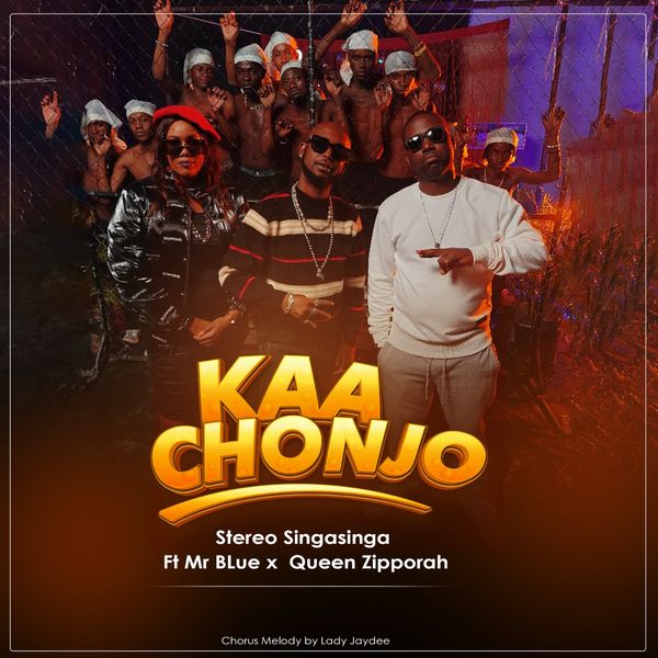 Stereo Singasinga – Kaa Chonjo Ft Mr Blue & Queen Zipporah