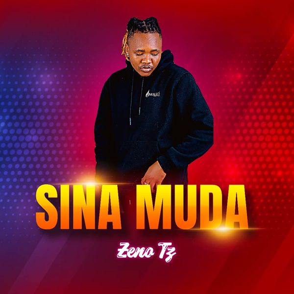 ZENO TZ – Sina Muda