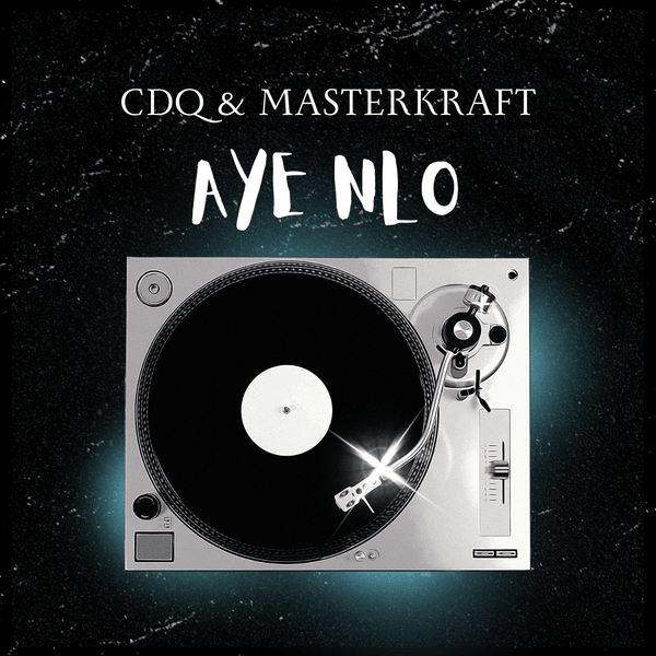 Masterkraft - Aye Nlo